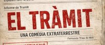 "El tràmit. Una comèdia extraterrestre"