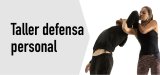 Aprèn a defensar-te.
Taller de defensa
personal femenina
A partir del 02/10
Inscripcions aquí