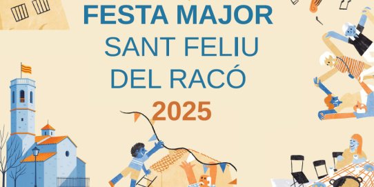 La Festa Major de Sant Feliu del Racó 2025 començarà el 18 de juliol.