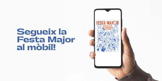 Segueix la Festa Major al mòbil!