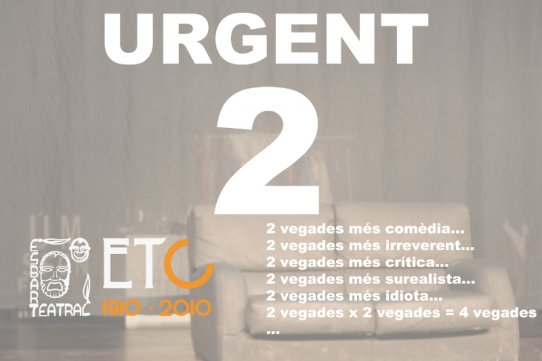 Fragment del cartell de l'obra "Urgent 2", de l'ETC