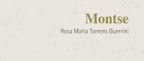 Presentació del llibre “Montse”, de Rosa Maria Torrens Guerrini