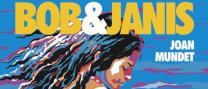 Presentació del llibre "Bob & Janis", de Joan Mundet