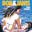 Presentació del llibre "Bob & Janis", de Joan Mundet