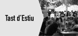 Tast d'Estiu 2026
26/06 i 27/06
Pl. Catalunya
Tota la info aquí