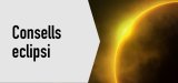 Veuràs l'eclipsi solar total del 12 d'agost?
Consulta algus consells per gaudir-lo amb seguretat