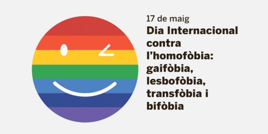 Imatge promocional de les activitats del Dia Internacional contra l’homofòbia: gaifòbia, lesbofòbia, transfòbia i bifòbia.